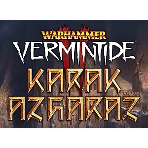 Warhammer: Vermintide 2 - Karak Azgaraz DLC (PC Digital Download) FREE via Steam