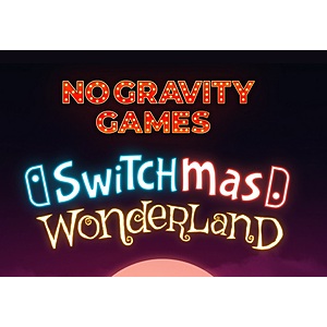 No Gravity Games - Switchmas Wonderland: 11 Nintendo Switch Digital Games Free (Dec 11 - 20)