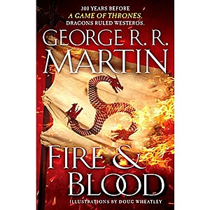Fire & Blood: 300 Years Before Game of Thrones (Kindle eBook) $4