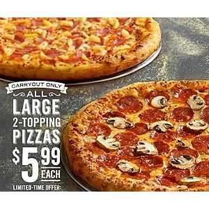 Domino's Pizza: Any Large 2-Topping Pizza $6 (Valid for Carryout Orders Only)