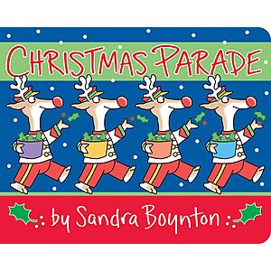Christmas Parade Board Book by Sandra Boynton $3.14 + FS w/ Prime